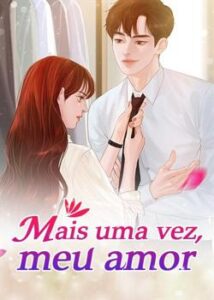 “Mais uma vez, meu amor” Mo Xin