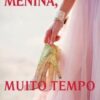 “Menina, Muito Tempo Sem Te Ver” Ming Yue Xiao Tian