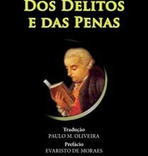 «Dos delitos e das penas» Cesare Beccaria