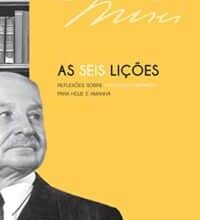 «As seis lições» Ludwig Von Mises