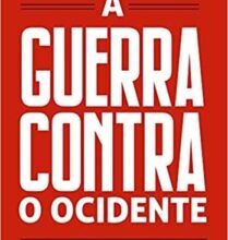 «A guerra contra o Ocidente» Douglas Murray