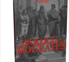 «Apologia De Sócrates» Platão