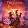 «O trono de fogo (As Crônicas dos Kane Livro 2)» Rick Riordan