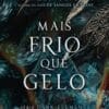 «Mais frio que gelo» Jennifer Armentrout
