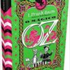 «O Mágico de Oz» L. Frank Baum