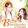 “Bebê Inteligente E Seu Pai CEO” Hei Bai Dong