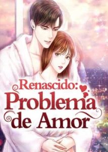 “Renascido: Problema de Amor” Ying Ju