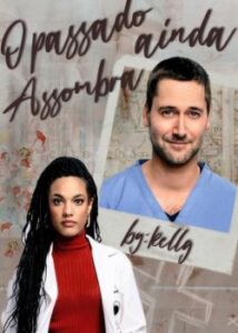 “O passado ainda assombra” Kellg