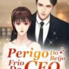 “Perigo Do Beijo Frio Do CEO” Da Lan Lan