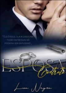 “Esposa por Contrato” Lua Negra