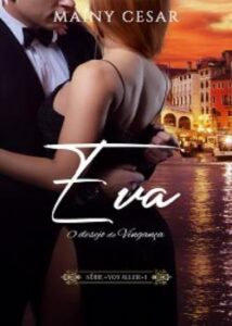 “Eva – O desejo de vingança – Série Voyaller 1” Mainy