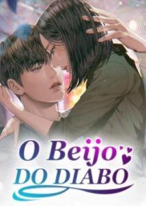 “O Beijo Do Diabo” Gong Zi Qing Mo