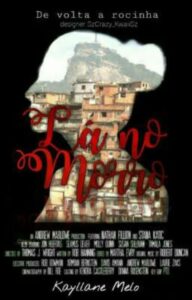 «Lá no Morro – DE VOLTA A ROCINHA» kayllane-89