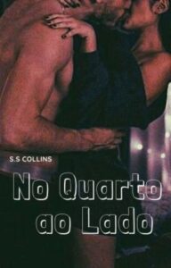«No Quarto ao Lado» SSCollins