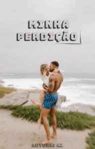 «Minha Perdição» EscritoraAZH