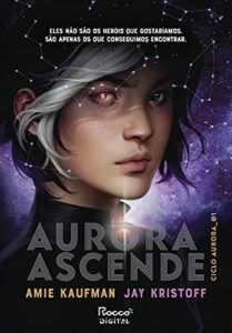 «Aurora ascende» Amie Kaufman