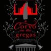 «O Corvo das Ilhas Gregas» R. Christiny