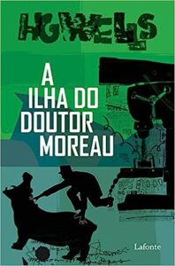 «A Ilha do Doutor Moreau» Herbert George Wells