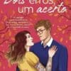 «Dois erros, um acerto» Chloe Liese