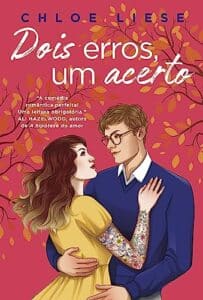 «Dois erros, um acerto» Chloe Liese