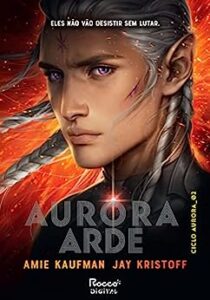 «Aurora arde» Amie Kaufman