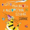 «O gato malhado e a andorinha Sinhá: Uma história de amor» Jorge Amado