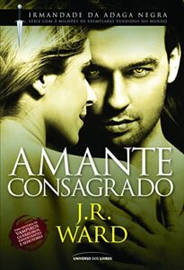 «Amante Consagrado» J. R. Ward