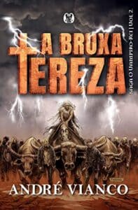«A Bruxa Tereza» André Vianco