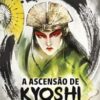 “A ascensão de Kyoshi” F.C. Yee, Michael Dante Dimartino