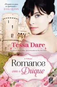 «Romance Com o Duque» Tessa Dare