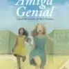 «A Amiga Genial A partir do romance de Elena Ferrante» Chiara Lagani e Mara Cerri