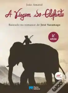 «A Viagem do Elefante – BD Baseado no romance de José Saramago» João Amaral