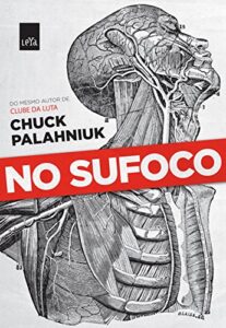 «No sufoco» Chuck Palahniuk