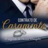 «Contrato de Casamento – O Segredo de Heitor D’angelo» Nalva Martins
