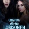 «Grávida De Um Lobisomem» J. Landim