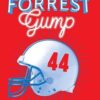 «Forrest Gump» Winston Groom