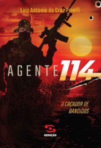 «Agente 114» Luiz Antonio Cruz da Pinelli