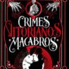 «Crimes Vitorianos Macabros» Kate Clarke