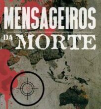 «Mensageiros da Morte» Marcos de Sousa