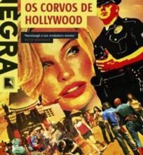 «Os Corvos de Hollywood» Joseph Wambaugh