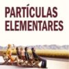 «Partículas Elementares» Michel Houellebecq