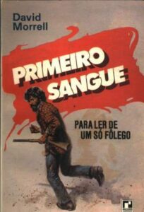 «Primeiro Sangue» David Morrell
