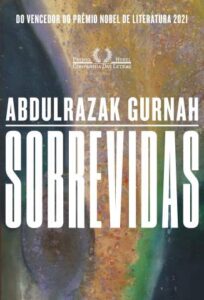 «Sobrevidas» Abdulrazak Gurnah