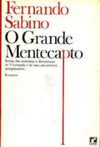 «O Grande Mentecapto» Fernando Sabino