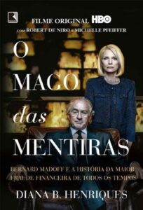 «O Mago das Mentiras» Diana B. Henriques