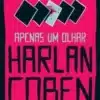 «Apenas um Olhar» Harlan Coben