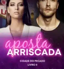 «Aposta Arriscada» Mari Cardoso