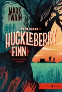 «Aventuras de Huckleberry Finn» Mark Twain