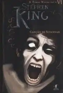 «A Canção de Susannah» Stephen King