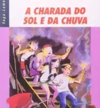 «A Charada do sol e da Chuva» Luiz Galdino